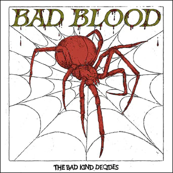 Bad Blood - The Bad Kind Decides (Vinyl)