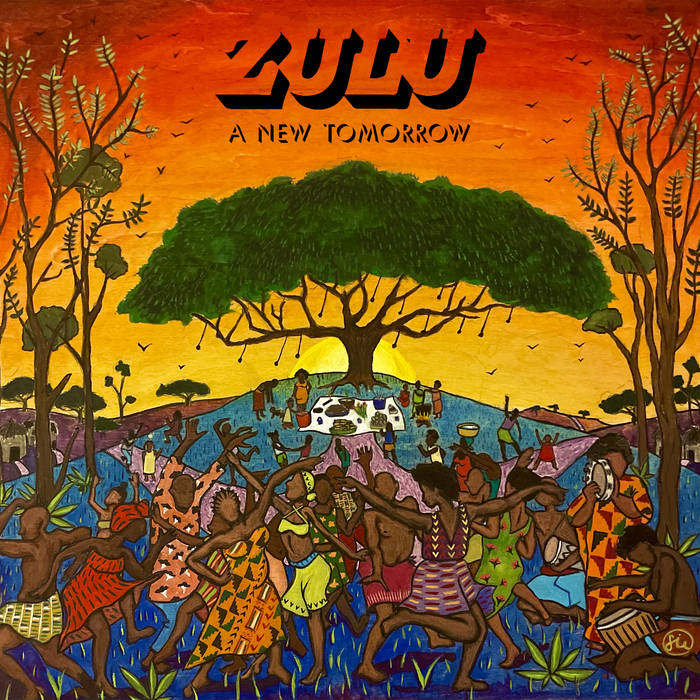 Zulu - A New Tomorrow (Vinyl)
