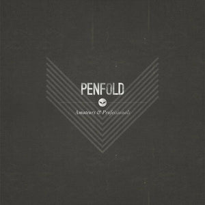 Penfold - Amateurs & Professionals (Vinyl)