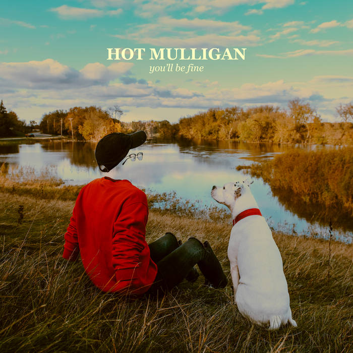 Hot Mulligan - you'll be fine (Vinyl) – Desperate Infant Records