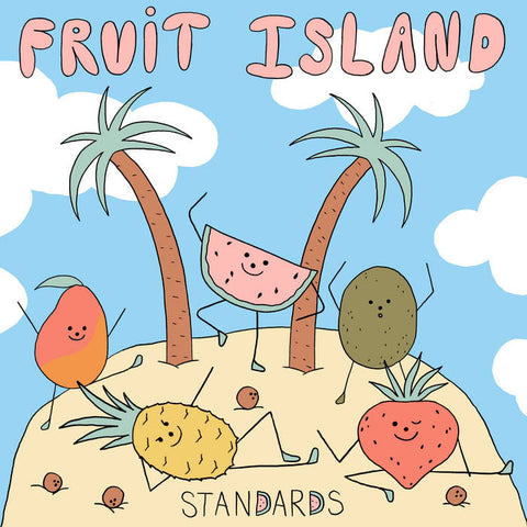 standards - Fruit Island (Vinyl)