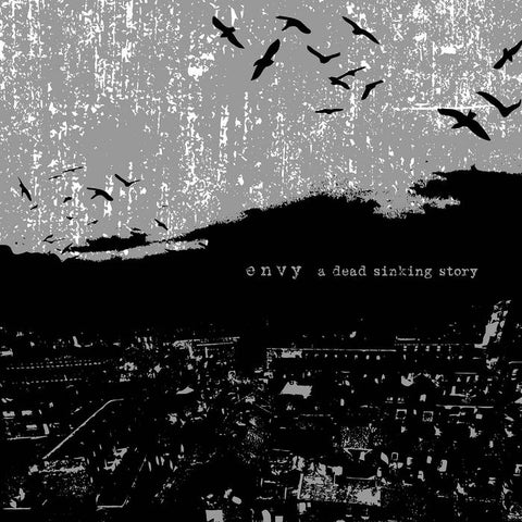 Envy - A Dead Sinking Story (Vinyl)