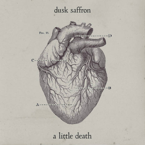 Dusk Saffron - A Little Death (Cassette)
