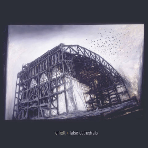 Elliott - False Cathedrals (CD)