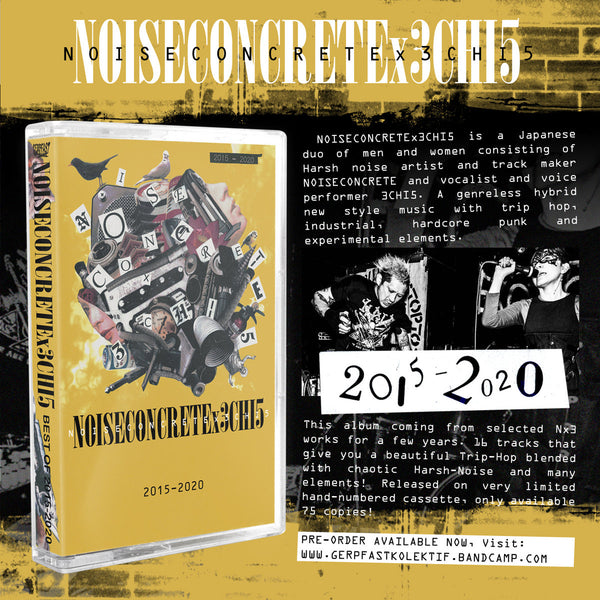 NOISECONCRETE x 3CHI5 - BEST OF 2015-2020 (Cassette)