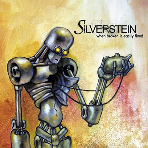 Silverstein - When Broken Is Easily Fixed (Vinyl)