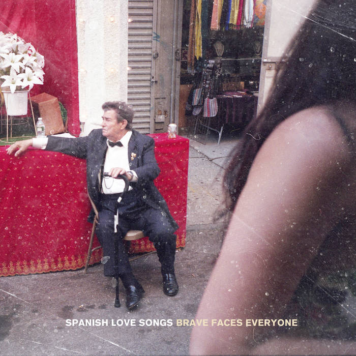 Spanish Love Songs - Brave Faces Everyone (Vinyl)