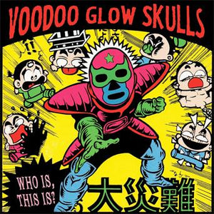 Voodoo Glow Skulls - Who Is, This Is? (Vinyl)