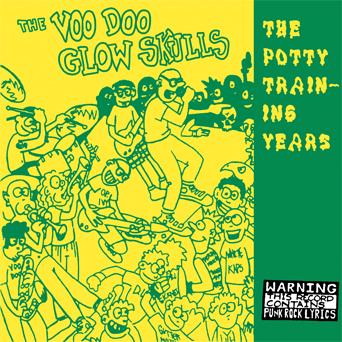 Voodoo Glow Skulls - The Potty Training Years (Vinyl)