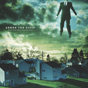 Armor For Sleep - What To Do When You Are Dead 15th Anniversary Edition (Vinyl)