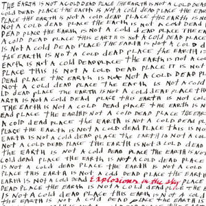 Explosions in the Sky - The Earth Is Not a Cold Dead Place (Vinyl)