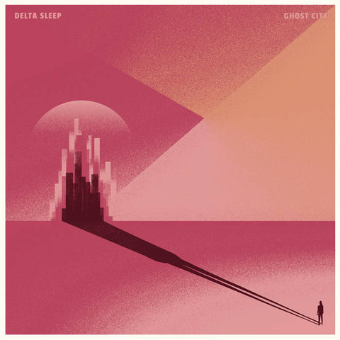 Delta Sleep - Ghost City (Vinyl)