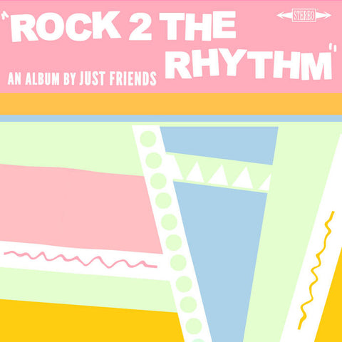 Just Friends - Rock 2 The Rhythm (Vinyl)