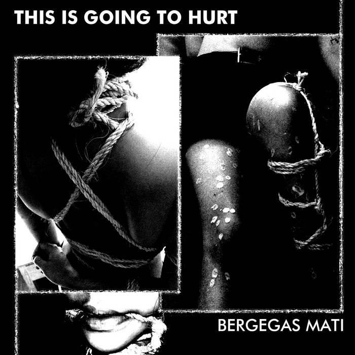 Bergegas Mati - This Is Going To Hurt (Cassette)