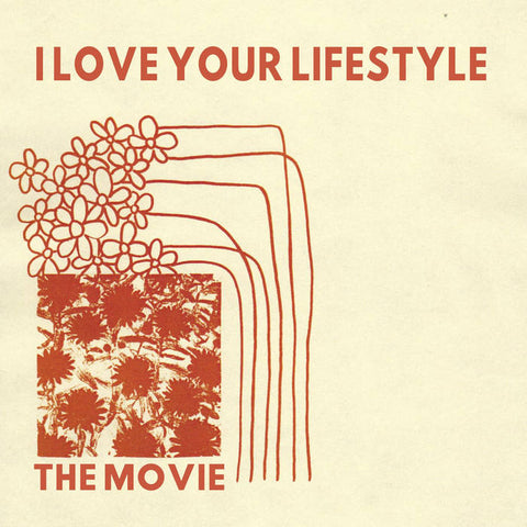 I Love Your Lifestyle - THE MOVIE (Vinyl)