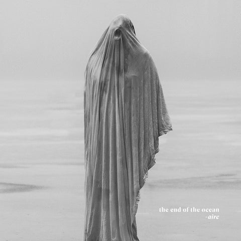 The End Of The Ocean - aire (Vinyl)