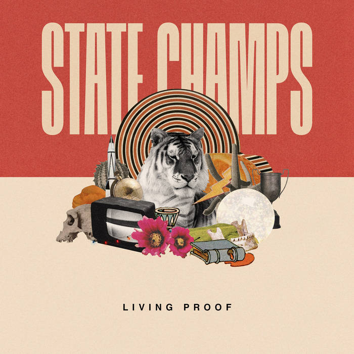 STATE CHAMPS - Living Proof (Vinyl)