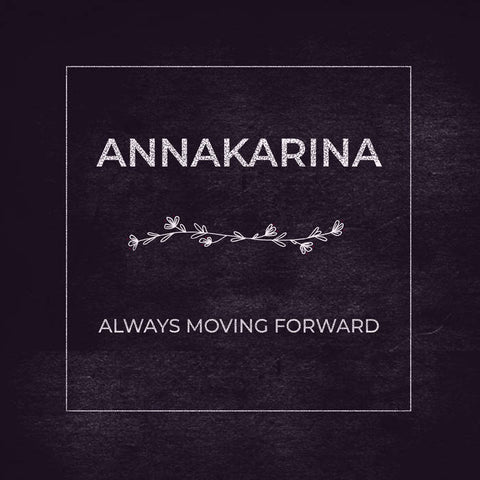 Annakarina - Always Moving Forward (Vinyl)