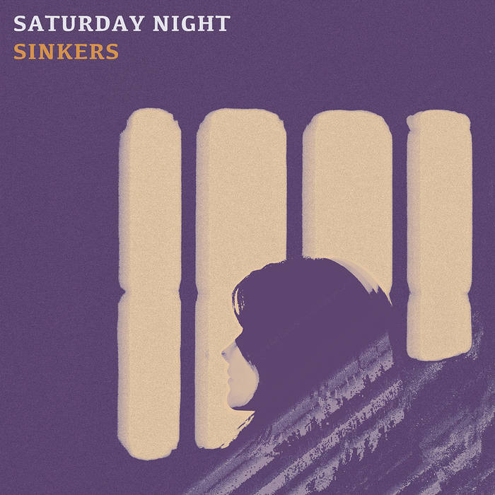 Sinkers - Saturday Night (Vinyl)
