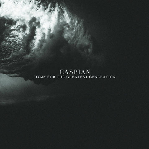 Caspian - Hymn For The Greatest Generation (Vinyl)