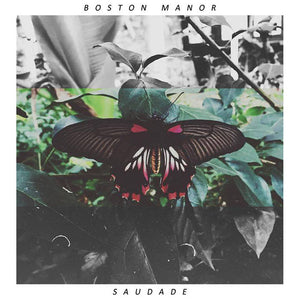 Boston Manor - Saudade (Vinyl)