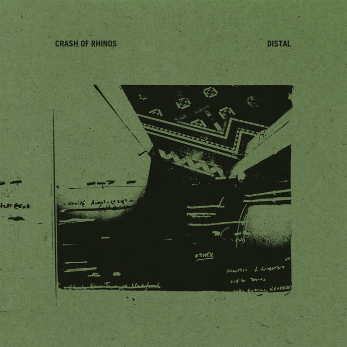 Crash Of Rhinos - Distal (Vinyl)