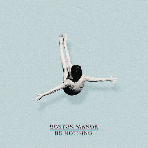 Boston Manor - Be Nothing (Cassette)