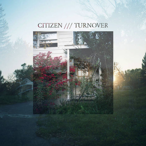 Citizen / Turnover - Split (7")