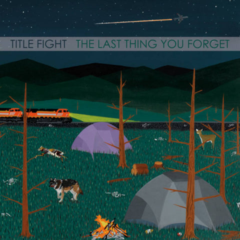 Title Fight - The last thing you forget (7")