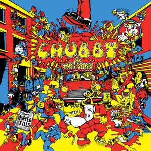 Chubby & The Gang - Speed Kills (Vinyl)