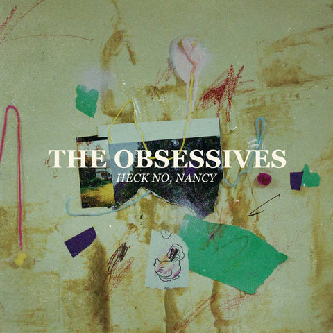 The Obsessives - Heck No, Nancy (Cassette)