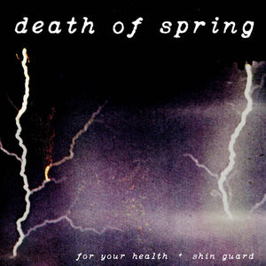 For Your Health / Shin Guard - Death Of Spring (Split) (Vinyl)