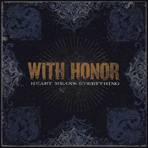 With Honor - Heart Means Everything (2021 Remastered) (Vinyl)