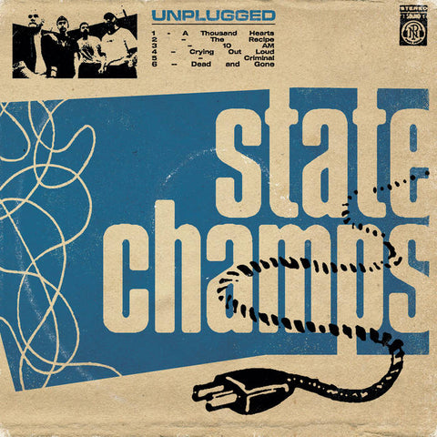 STATE CHAMPS - Unplugged (Vinyl)