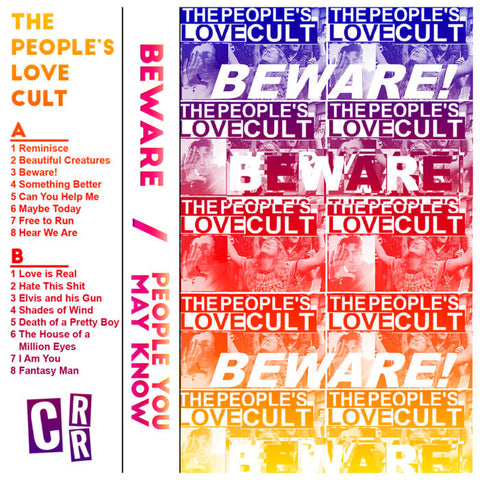 The People's Love Cult - Beware! / People You May Know (Cassette)