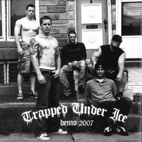 Trapped Under Ice - Demo 2007 (Vinyl)