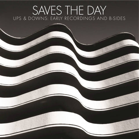 Saves The Day - Ups And Downs: Early Recordings and B-Sides (Vinyl)