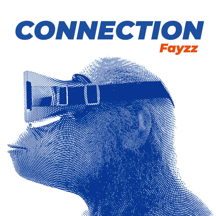 Fayzz - CONNECTION (Vinyl)