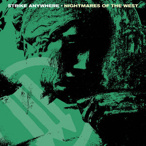 Strike Anywhere - Nightmares of the West (Vinyl)