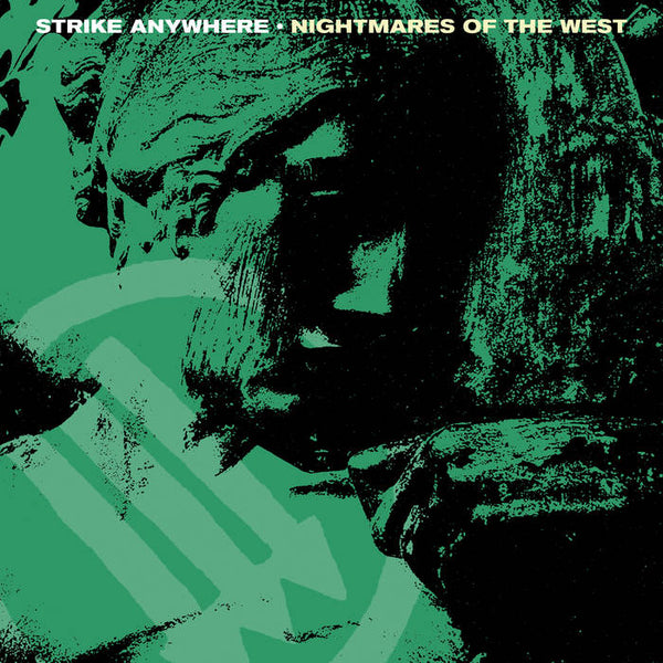 Strike Anywhere - Nightmares of the West (CD)